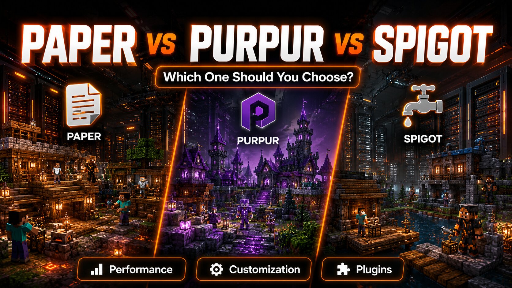 Paper vs Purpur vs Spigot: Which Minecraft Server Software Should You Choose?