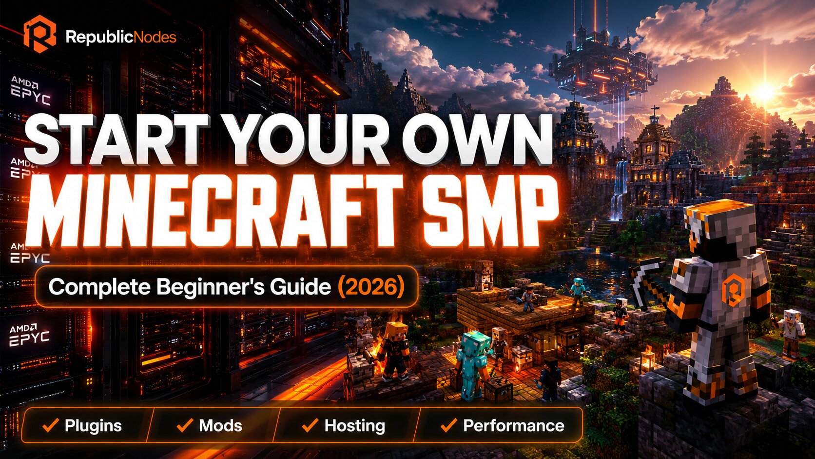 How to Start a Minecraft SMP Server in 2026 (Complete Beginner's Guide)
